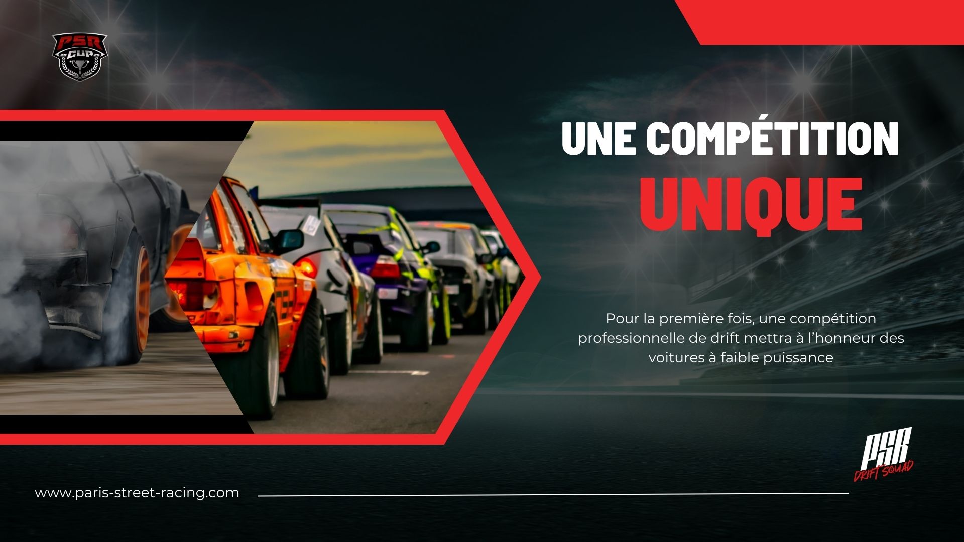 PSR CUP Compétition unique